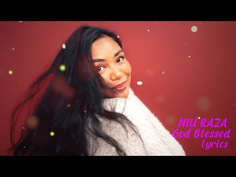 NIU RAZA GOD BLESSED Lyrics 