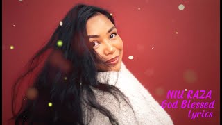 Download Lagu NIU RAZA - GOD BLESSED ( Lyrics ) MP3