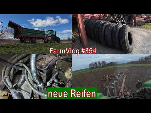 Farmvlog #354: Leckage beisitigen | Mist, Pflügen, neue Reifen
