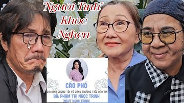 Đạo Diễn Công Ninh "Người Tình" Khóc Nghẹn đến viếng DV Ngọc Trinh "Mùi Ngò Gai"