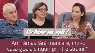 DEPARTE DE CASĂ, APROAPE DE CER - Maria și Nelu Baltă-Leș - Ce bine că ești cu Ramona Dărvășan