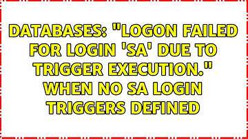 "Logon failed for login 