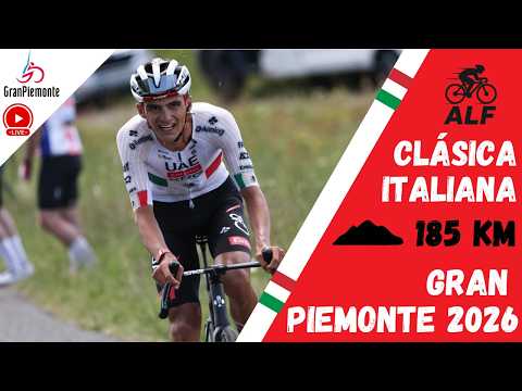 Video EN VIVO | GRAN PIEMONTE 2026 | ISAAC DEL TORO | THOMAS SIVA | JHONATAN NARVAEZ
