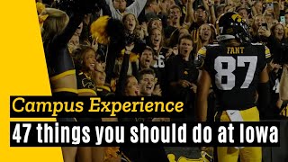 Bucket List: 47 Things You Should Do at the University of Iowa