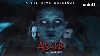 Asaib | Short Film | Romaisa Khan | Aamir | Arsalna  | Behjat | Urdu 1 | Pakistani Drama