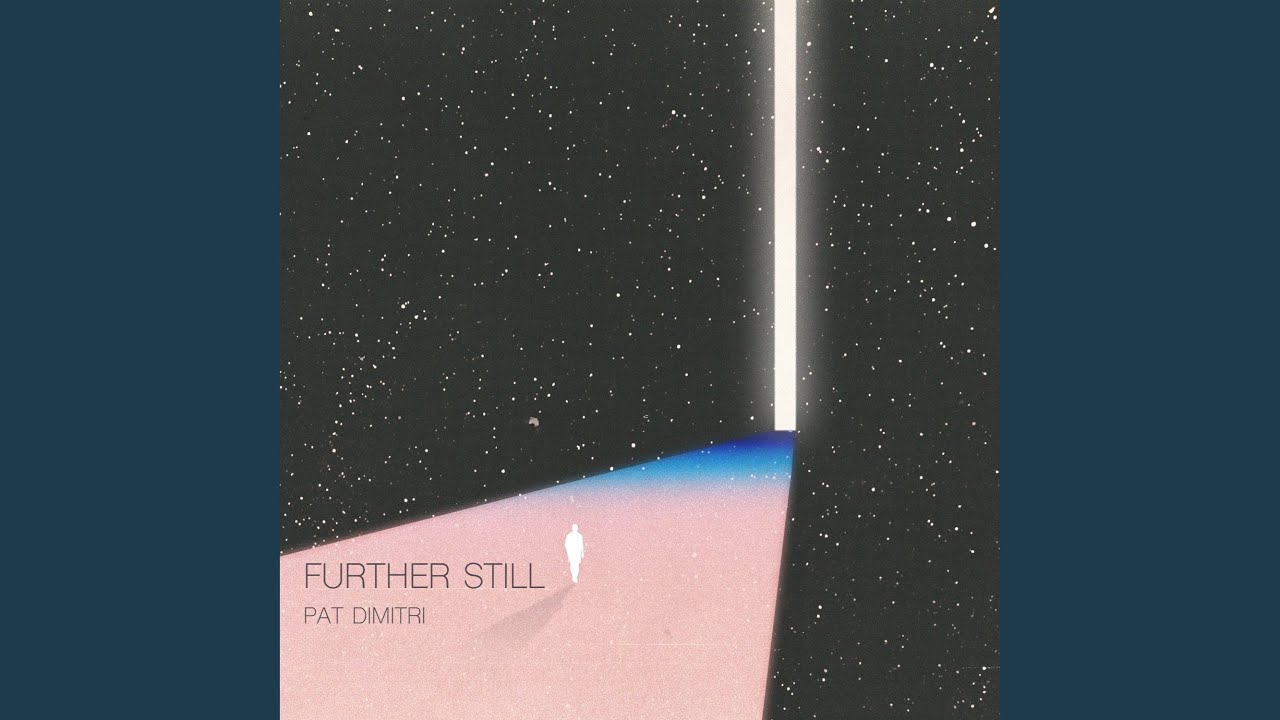 Watch Further Still on YouTube Watch Further Still on YouTube