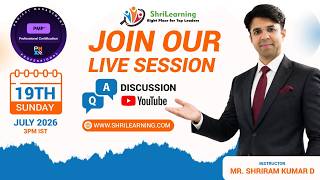 ShriLearning PMP & Agile: Discussion Session "QnA Session" | 19th July'26