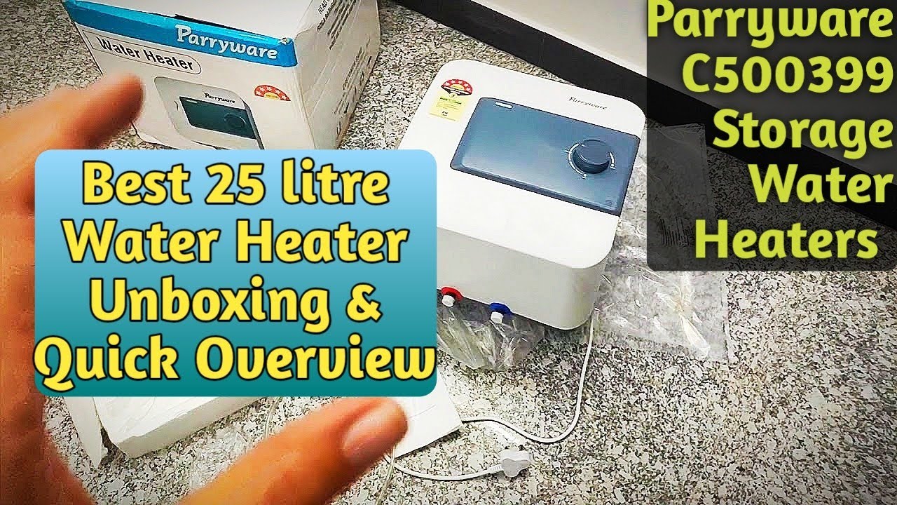 Parryware C500399 Storage Water Heaters | Water Geyser 5 Star 25 Ltr  Unboxing u0026 Review (Hindi) - YouTube