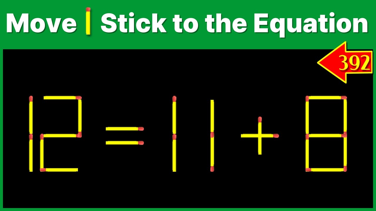 🔥성냥개비 문제 [#392]🔍12=11+8 식을 완성해 보세요! | 성냥개비퀴즈 | 시니어퀴즈 | 두뇌운동 | 치매예방