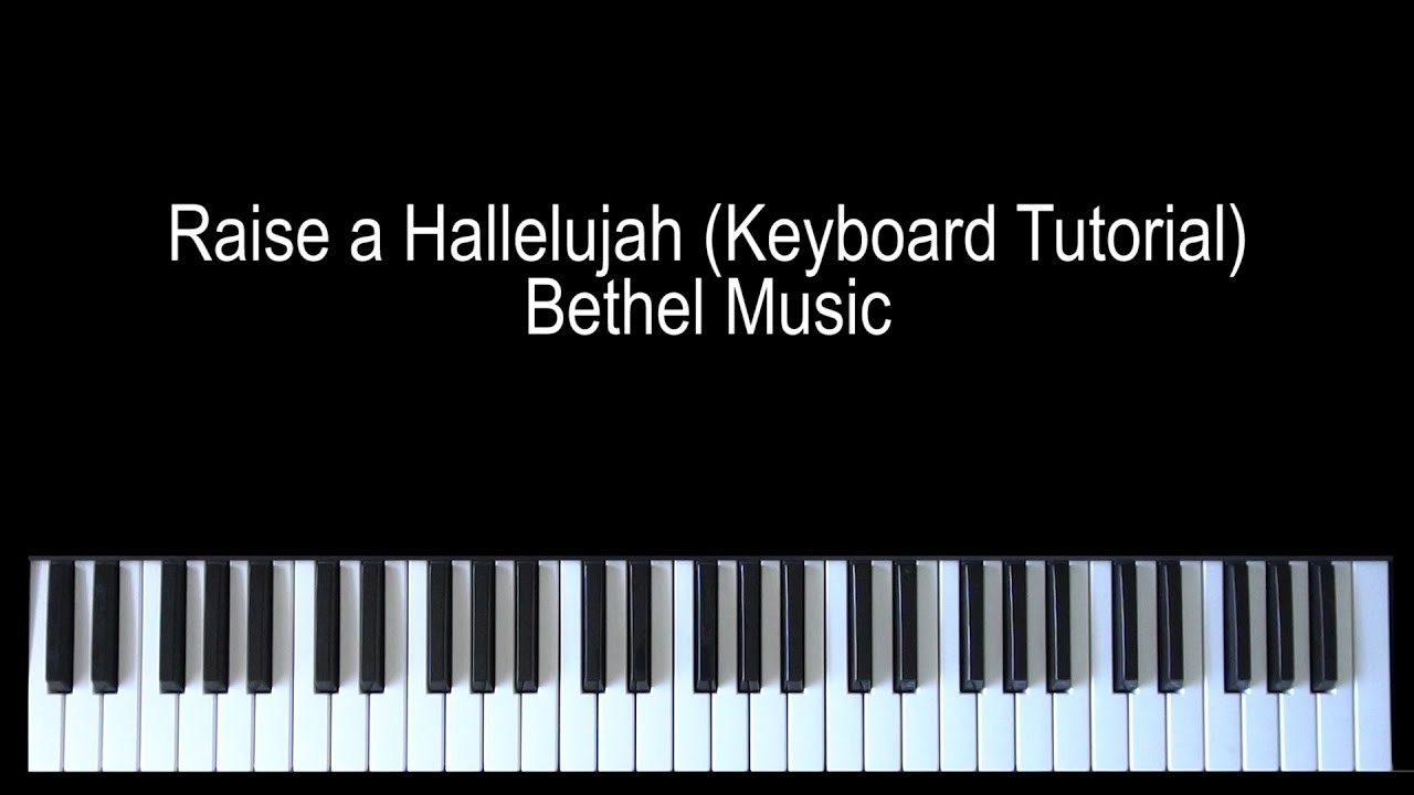 raise a hallelujah piano raise a hallelujah piano