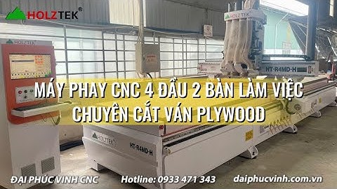 Máy Phay CNC 4 Đầu 2 Bàn Làm Việc - Chuyên Cắt Ván Plywood - Holztek - HT-R4MD-H