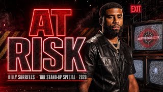 BILLY SORRELLS -"AT RISK" 1HR COMEDY ALBUM (STAND UP) 2020