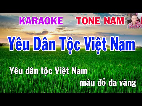 Karaoke Yêu Dân Tộc Việt Nam Tone Nam Nhạc Sống gia huy karaoke