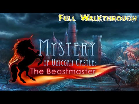 Let's Play - Mystery of the Unicorn Castle 2 - The Beastmaster - Full Walkthrough