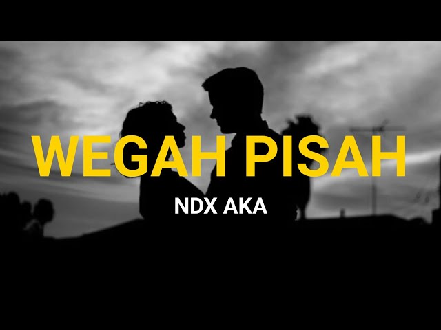 WEGAH PISAH - NDX AKA COVER || ARJUNTRIANGGA FT FAJAR FHA ||HIPHOP DANGDUT class=