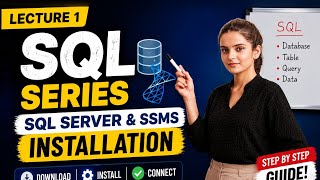 SQL Server & SSMS Installation Tutorial | SQL Series Lecture 0