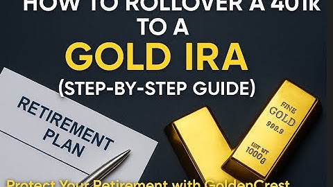How to Rollover a 401k to a Gold IRA (Step-by-Step Guide) #401k