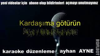 ölmemi beni taşlara vurun karaoke türkçe şarkılar Resimi