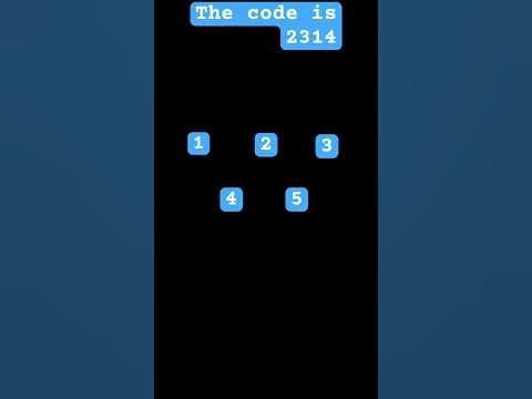 The code is 2314 - YouTube