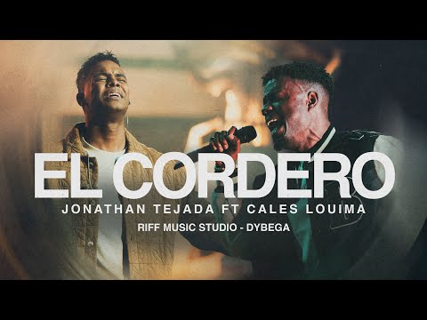 El Cordero - Jonathan Tejada ft. ​@CalesLouima (Video Oficial)