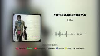 Ello - Seharusnya