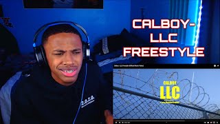 ANOTHER ONE!!! CALBOY- LLC FREESTYLE(OFFICIAL VIDEO) REACTION🔥