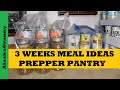 Prepper pantry shelf meals from food storage  3 weeks of dinners recipes