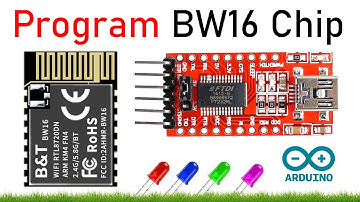 How to Program Raw BW16 RTL8720DN 2.4GHz/5GHz Chip using Arduino IDE | Full Setup + Circuit Tutorial