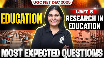 UGC NET Education Classes 2025 | UGC NET Education Most Expected Question | Research in Education