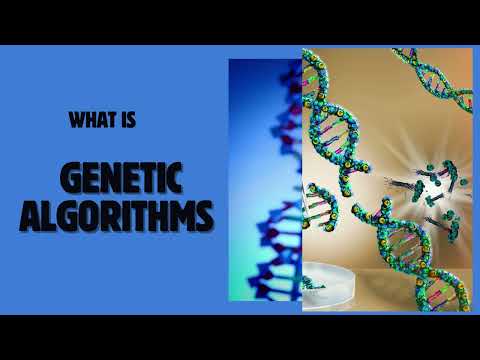 What is Genetic Algorithms ? Genetic Algorithm in AI | Optimizing Solutions for Diverse Applications