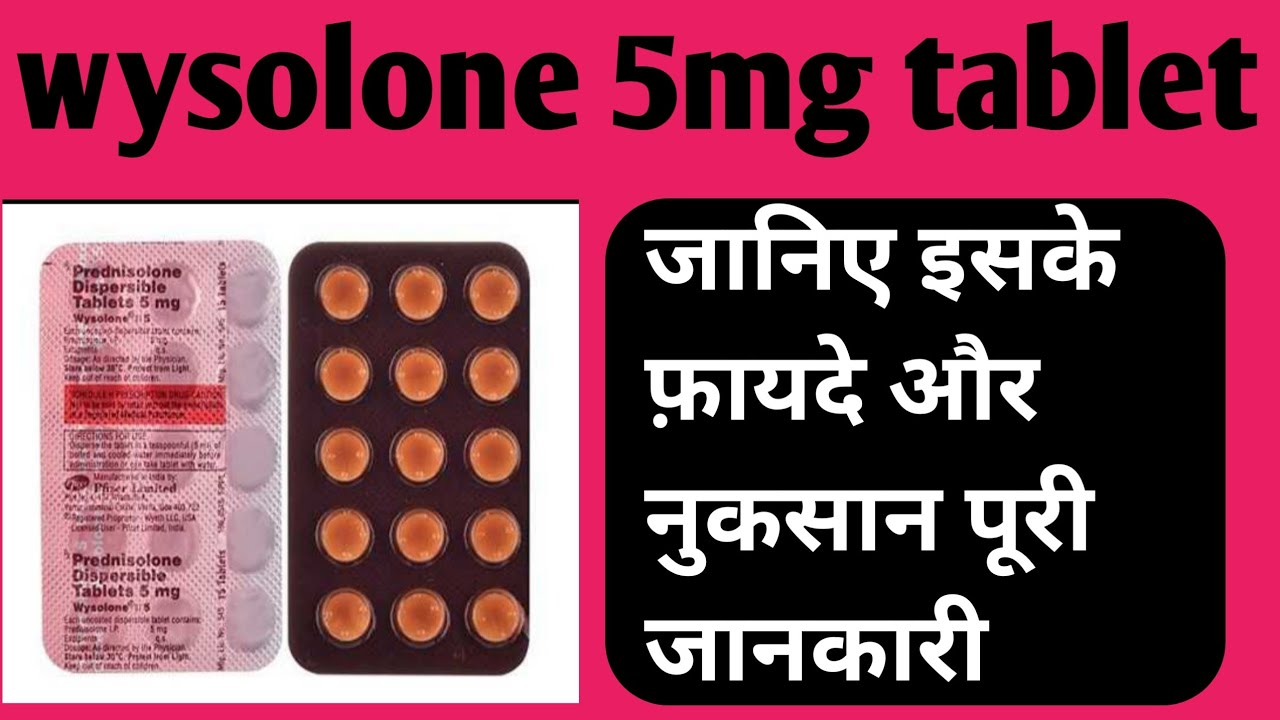 Wysolone Tablets Wysolone 5 mg Tablet Uses In Hindi prednisolone
