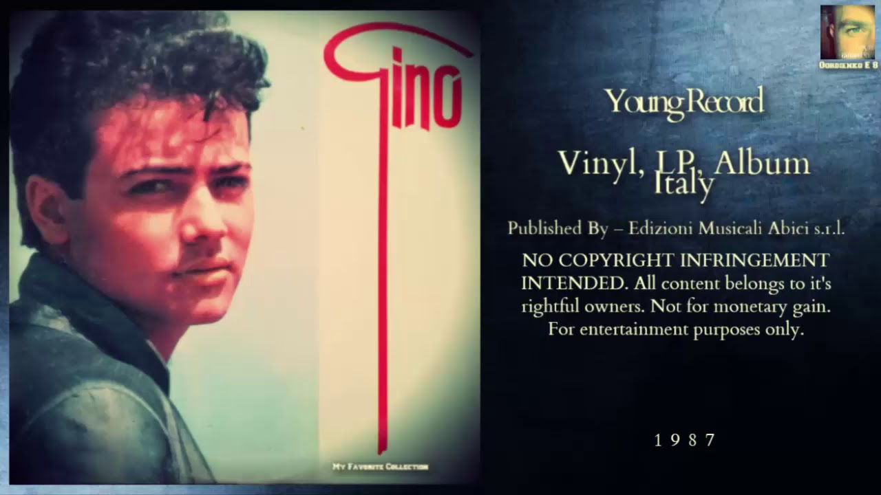 Gino - E Gia' Ti Amo (1987 My Favorite Collection)