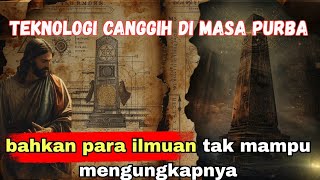Download Lagu Jejak Teknologi Canggih di Masa Purba yang tak pernah di ceritakan  MP3