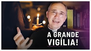 HOW was the EASTER VIGIL held