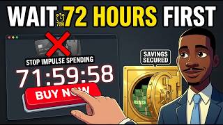 If You're Broke Two Weeks After Payday, The 72 Hour Rule Will Stop the Leak