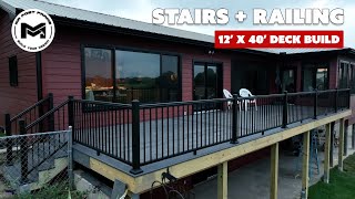 Building Stairs + Installing Deck Railing | Missouri Deck Build | Ep 4