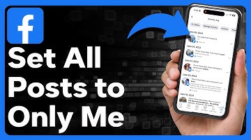 How To Set All Posts To Only Me On Facebook