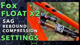 Fox Float X2 Factory Series 2020 Sag, Rebound, Compression Set-up | Setting