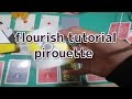 flourish tutorial/pirouette/フラリッシュ解説