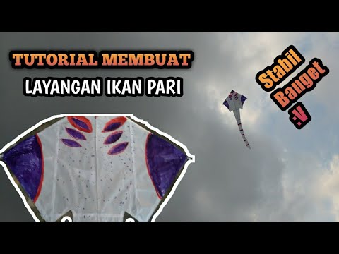 35 Trend Terbaru Cara Membuat Layang Layang Ikan Pari Anna K Cummings 35 Trend Terbaru Cara Membuat Layang Layang Ikan Pari Anna K Cummings