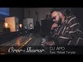 DJ APO - Oror Shoror ft. Rafael Tunyan (Official 2019) █▬█ █ ▀█▀