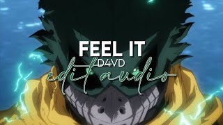 Edit Audio - Feel It D4Vd