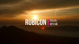 RubiCon - Travel With Me (Official Music Video)