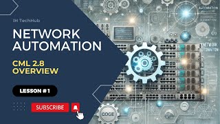 Cisco CML v2.8 - Overview