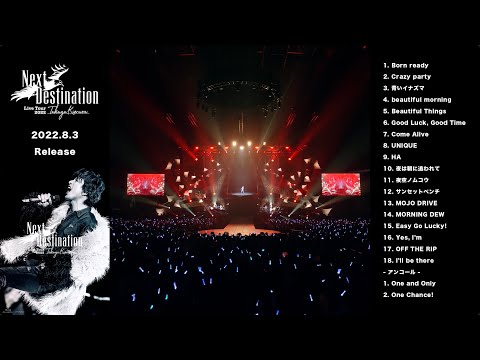 木村拓哉ー「TAKUYA KIMURA Live Tour 2022 Next Destination」トレイラーVol.1