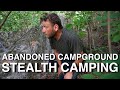 Abandoned Campground Heat Wave Stealth Camping