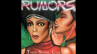 Timex Social Club  Rumors original 1986 Us Version Hq