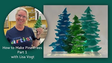How to Make Pine Trees with Lisa Vogt Video Part 1