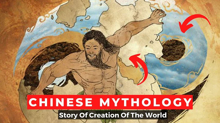 Chinese Mythology World Creation Story Explained - DayDayNews