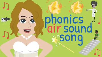 air Sound | air Sound Song | Phonics Song | air | Trigraph air | Phonics Resource | Trigraphs